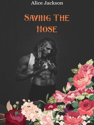 cover image of Saving the Nose